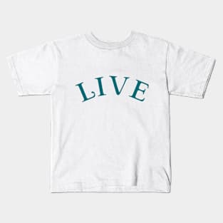 LIVE Kids T-Shirt